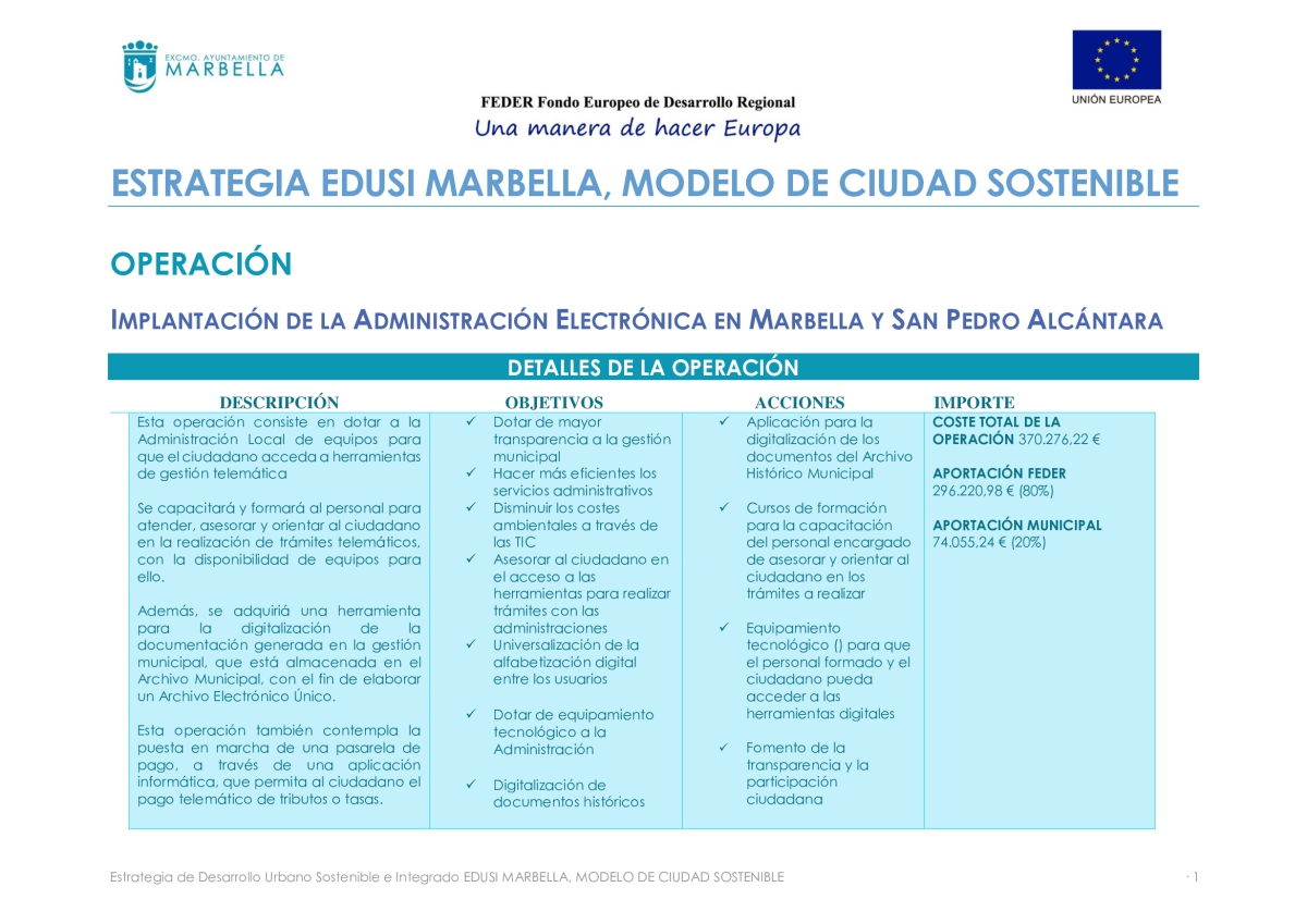 carolino Variedad sufrimiento Implantación de la administración electrónica en Marbella y San Pedro  Alcántara